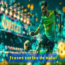 frases curtas de natal